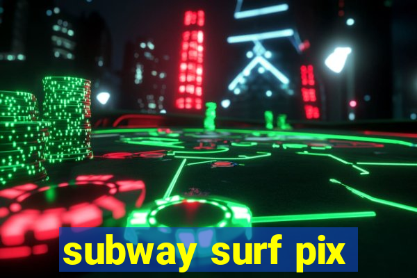 subway surf pix